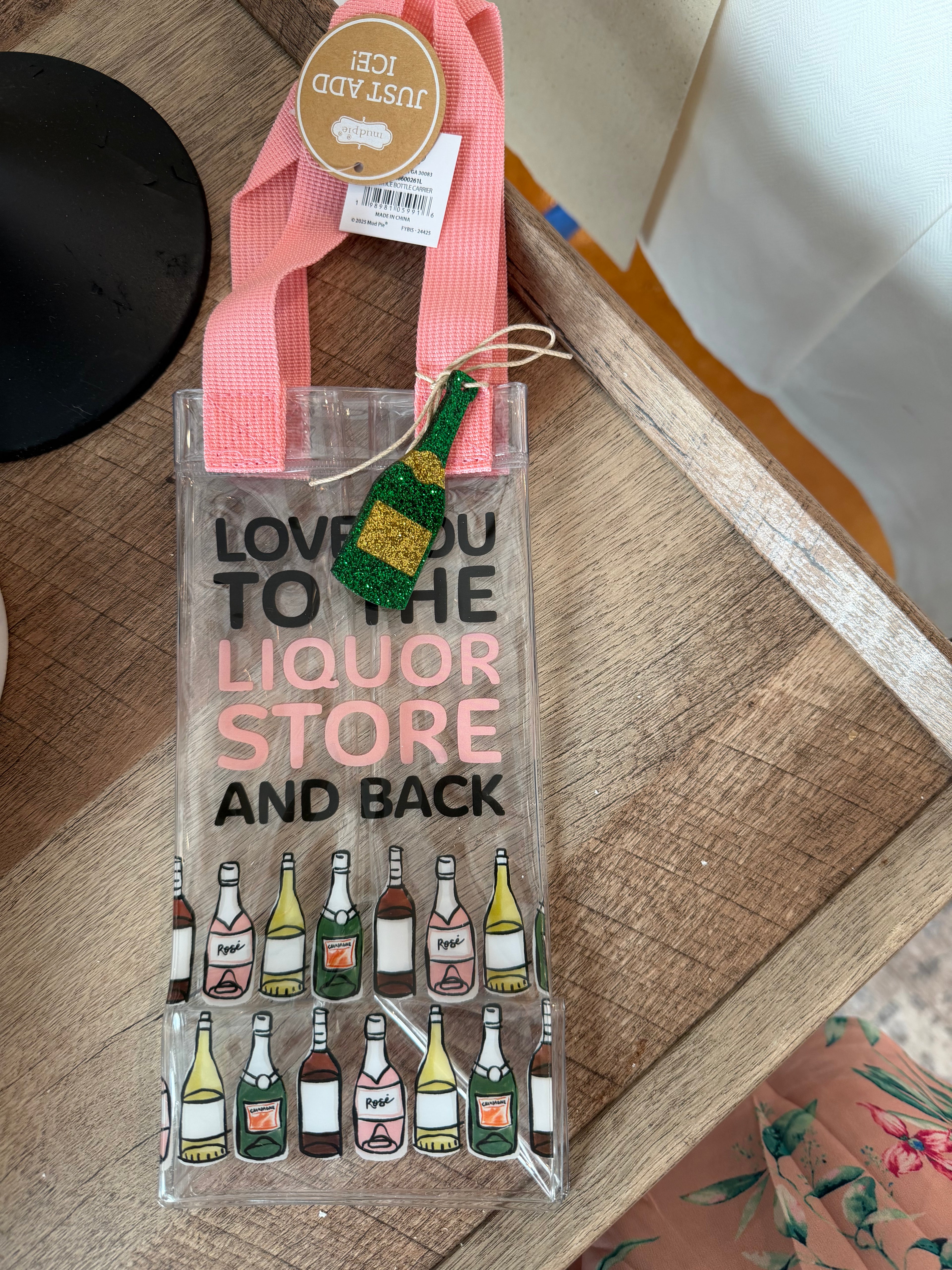 Love You to the Liquor Store Wine Tote