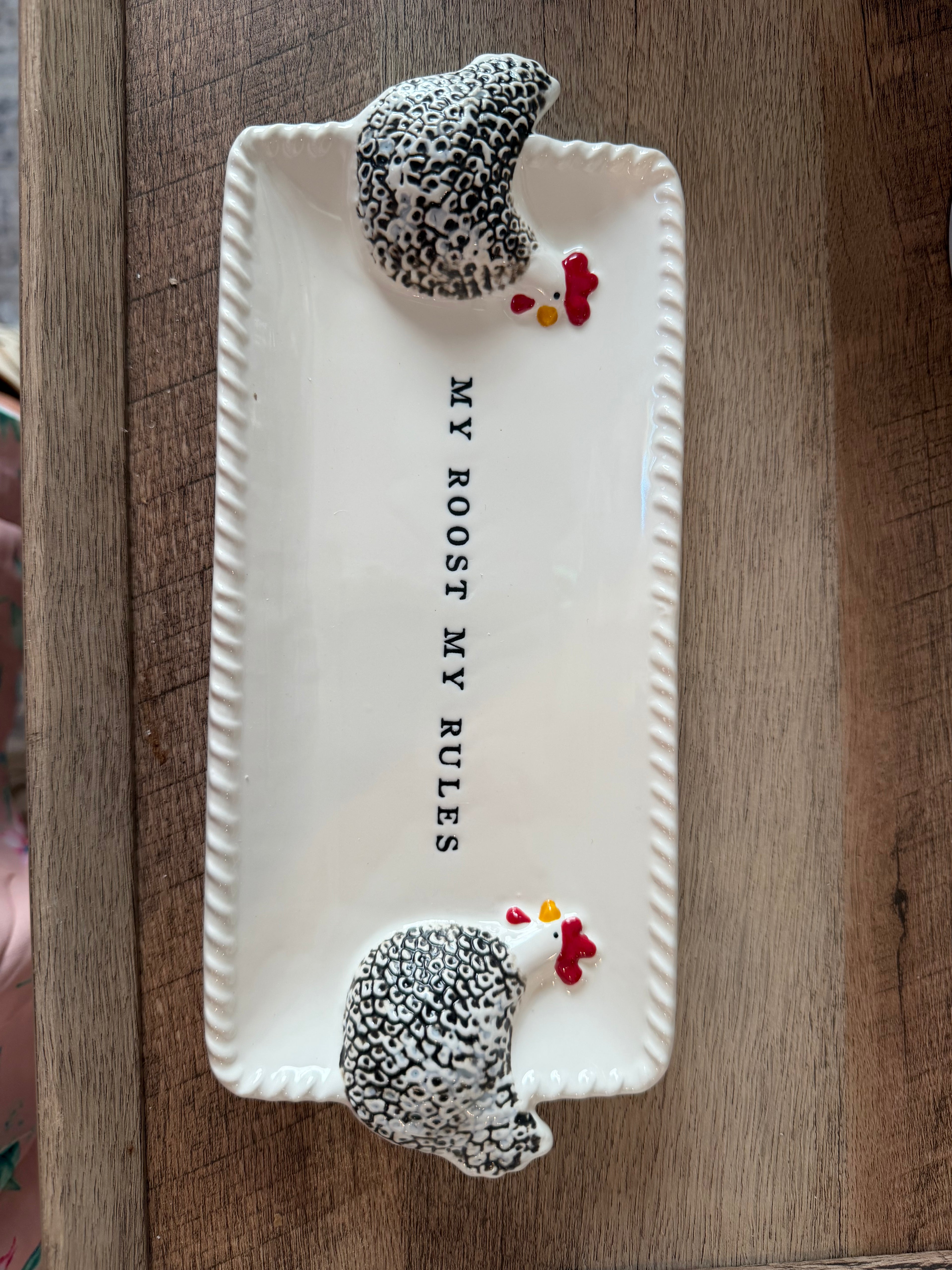 My Roost, My Rules Chicken Serving Tray